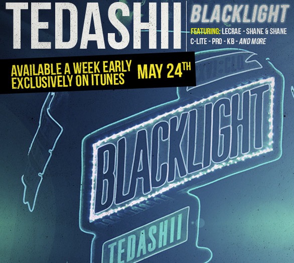 Blacklight Available A week early Exclusively on iTunes!